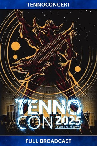 Movie poster for TennoCon 2025 | TennoConcert (2025)
