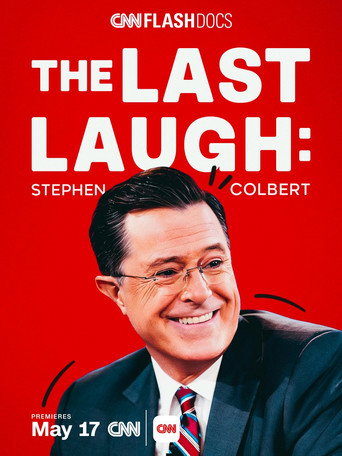 Movie poster for The Last Laugh: Stephen Colbert (2026)
