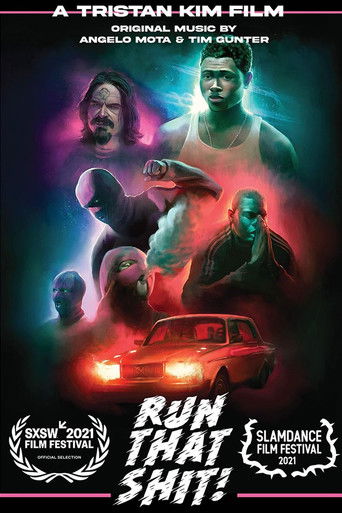 Run That Shit! poster