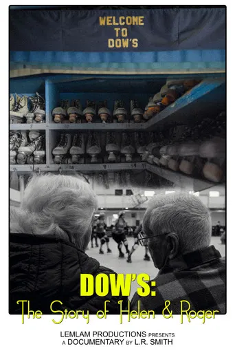Dow's: The Story of Helen & Roger poster