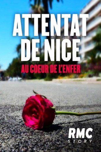 Attentat de Nice : Au coeur de l'enfer poster