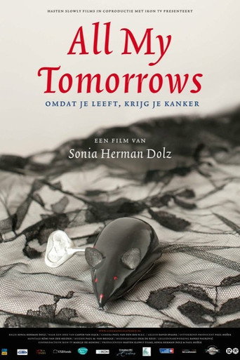 Movie poster for All My Tomorrows (2011)