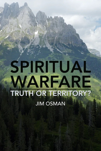 Spiritual Warfare: Truth or Territory? poster