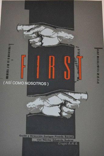 First (Así como nosotros) poster