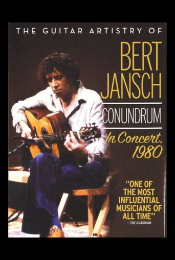 Movie poster for Bert Jansch: Conundrum - In Concert 1980 (2011)