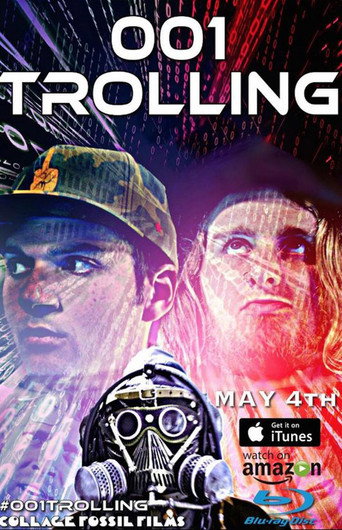 Movie poster for 001 Trolling (2017)