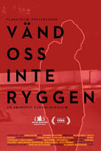 Don't Turn Your Back on Us poster