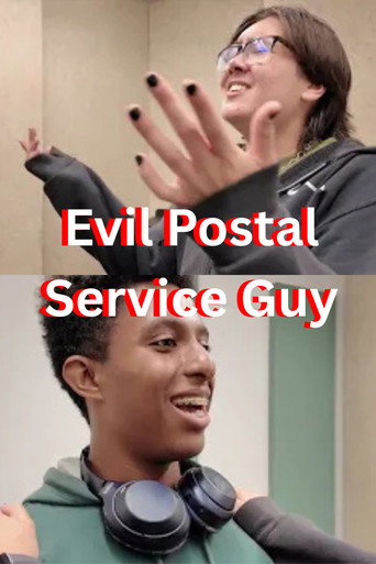 Movie poster for Evil Postal Service Guy (2025)