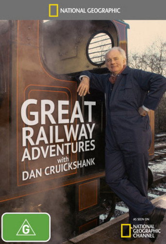 Series poster for Great Railway Adventures with Dan Cruickshank (2010)