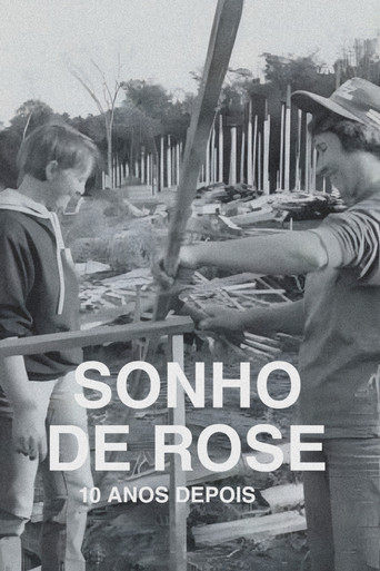 O Sonho de Rose: 10 Anos Depois poster