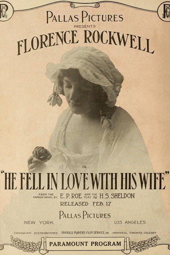 Movie poster for He Fell in Love with His Wife (1916)