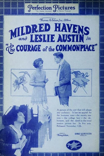 Movie poster for The Courage of the Commonplace (1917)