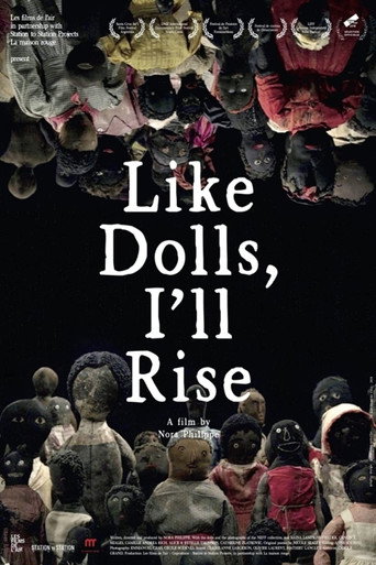 Movie poster for Like Dolls, I'll Rise (2018)