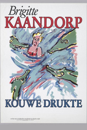 Movie poster for Brigitte Kaandorp: Kouwe Drukte (1990)