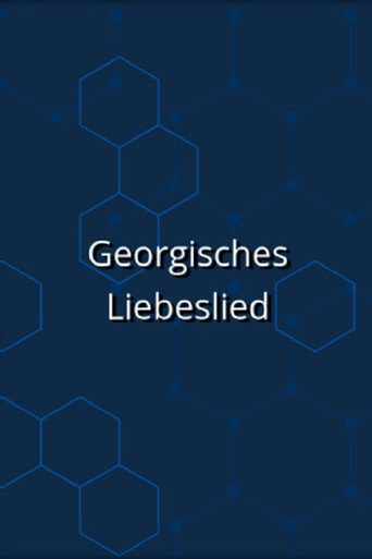 Georgisches Liebeslied poster