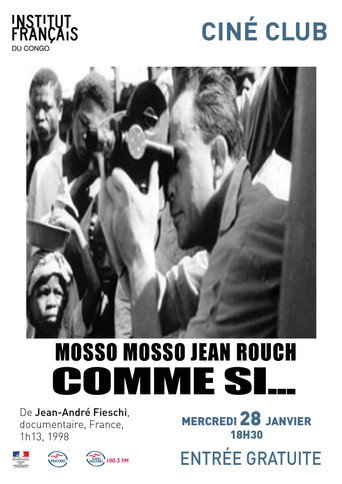 Movie poster for Cinéma, de notre temps: Mosso, mosso (Jean Rouch comme si...) (1999)
