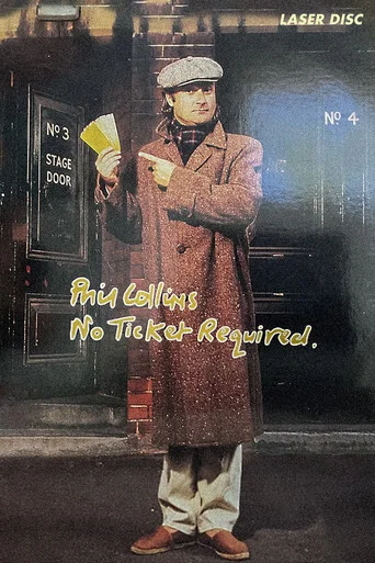 Movie poster for Phil Collins: No Ticket Required (1985)