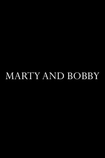 Marty and Bobby poster