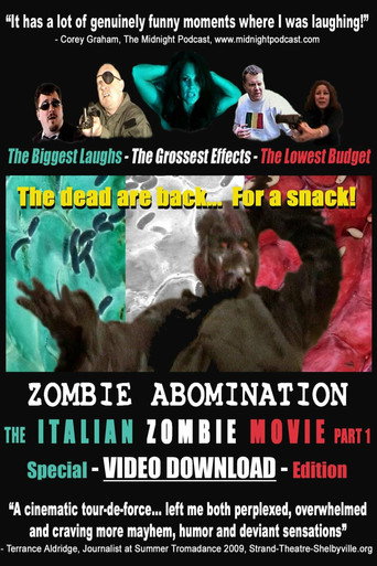 Movie poster for Zombie Abomination: The Italian Zombie Movie - Part 1 (2010)