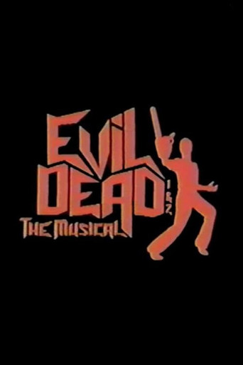 Movie poster for Evil Dead 1 & 2: The Musical (2004)