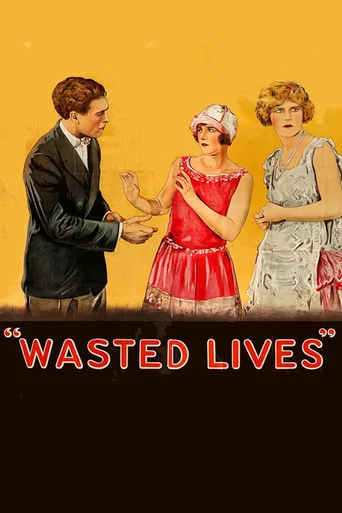 Movie poster for Wasted Lives (1925)