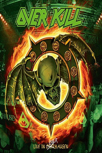 Movie poster for Overkill: Live in Overhausen (2018)