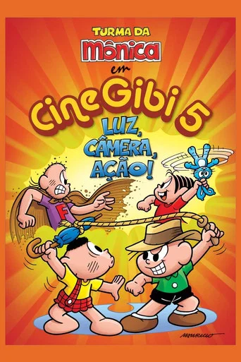 Movie poster for Turma da Mônica em Cine Gibi 5: Luz, Câmera, Ação! (2010)