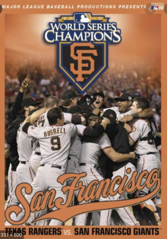 Movie poster for 2010 San Francisco Giants: The Official World Series Film (2010)