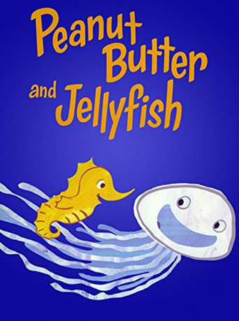 Movie poster for Peanut Butter and Jellyfish (2015)