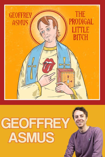Movie poster for Geoffrey Asmus: The Prodigal Little Bitch (2021)