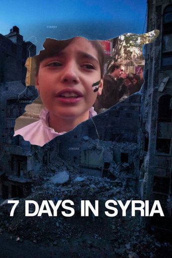 Movie poster for 7 Days in Syria (2015)