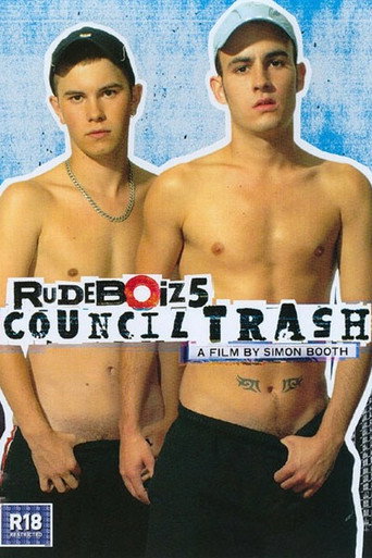 Movie poster for RudeBoiz 5: Council Trash (2007)