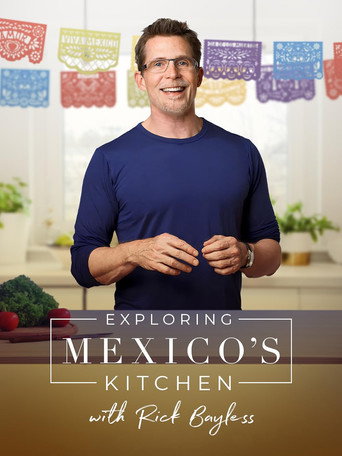 Series poster for Exploring Mexico's Kitchen with Rick Bayless (2023)