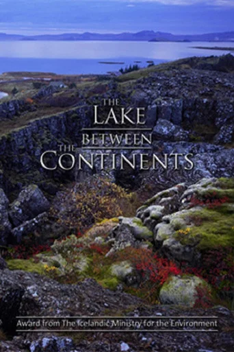 Movie poster for The Lake Between the Continents (2000)