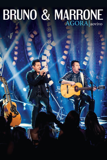 Movie poster for Bruno & Marrone: Agora - Ao Vivo (2014)
