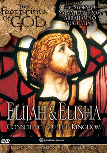 Movie poster for The Footprints of God: Elisha and Elijah Conscience of the Kingdom (2018)