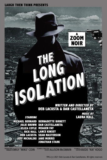 The Long Isolation poster