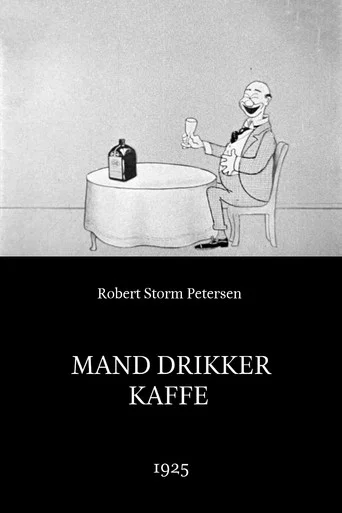 Movie poster for Man Drinking Coffee (1925)