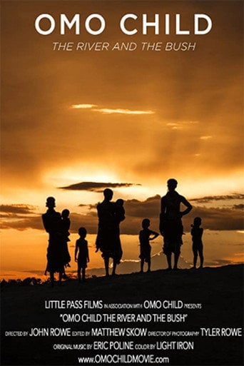 Movie poster for Omo Child: The River and the Bush (2015)