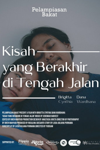 Movie poster for Kisah yang berakhir ditengah jalan (2021)