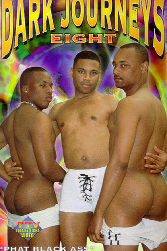 Movie poster for Dark Journeys 8: Phat Black Ass (1999)