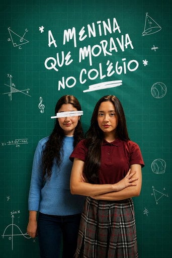 Series poster for A Menina que Morava no Colégio (2026)