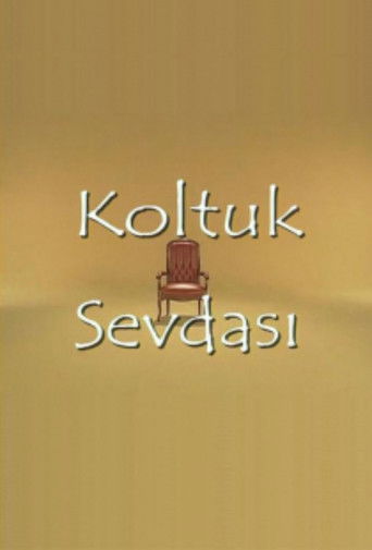 Koltuk Sevdası poster
