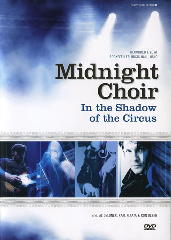Movie poster for Midnight Choir: In the Shadow of the Circus (2008)