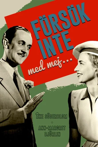 Movie poster for Försök inte med mej... (1946)