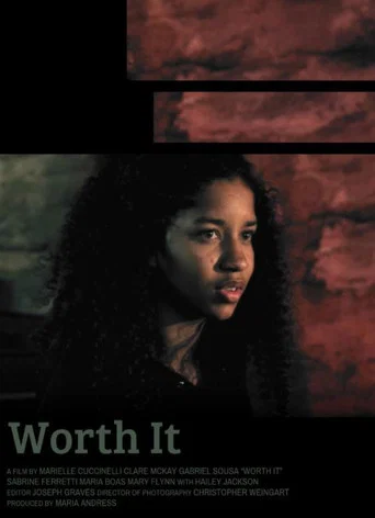 Movie poster for Worth It (2018)