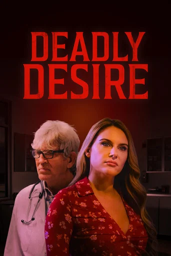 Movie poster for Deadly Desire (2025)