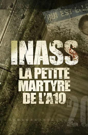Inass, la petite martyre de l'A10 poster