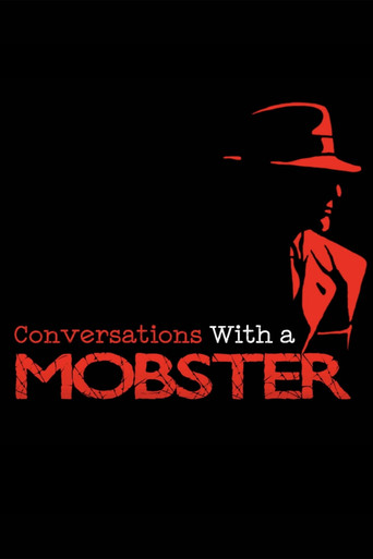 Conversations with A Mobster poster