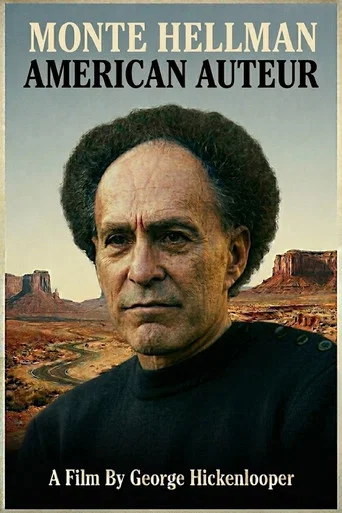 Movie poster for Monte Hellman - American Auteur (1997)